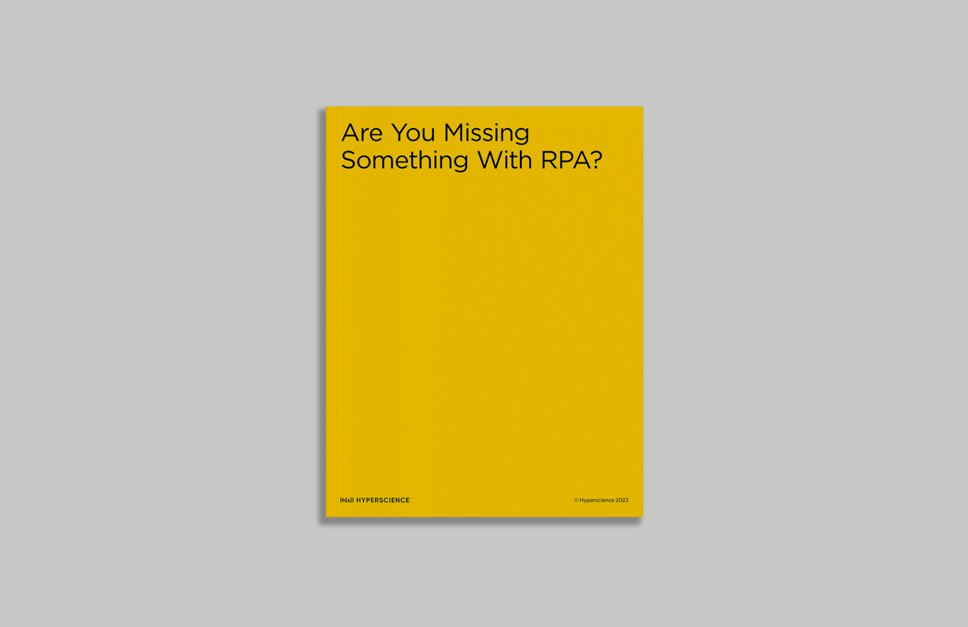Are You Missing Something with RPA?